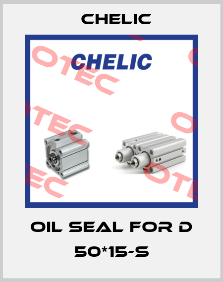Oil seal for D 50*15-S Chelic