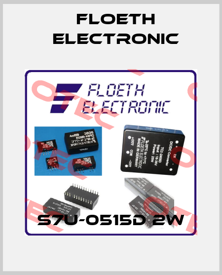 S7U-0515D 2W Floeth Electronic