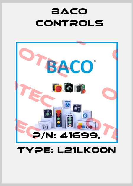 P/N: 41699, Type: L21LK00N Baco Controls