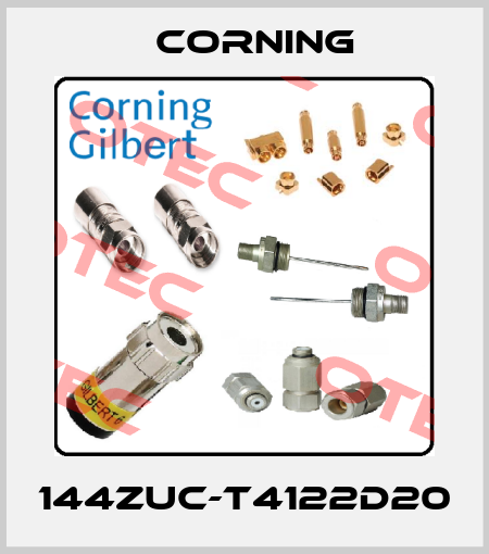 144ZUC-T4122D20 Corning