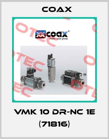 VMK 10 DR-NC 1E (71816) Coax