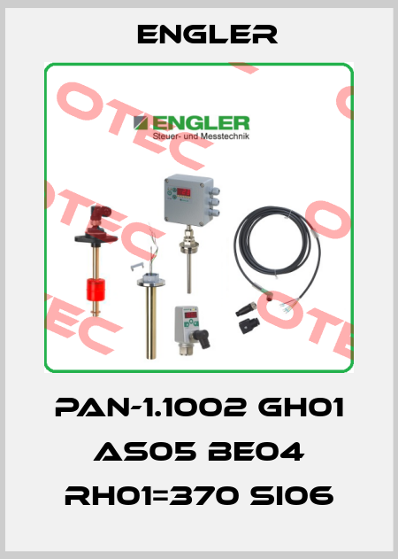 PAN-1.1002 GH01 AS05 BE04 RH01=370 SI06 Engler