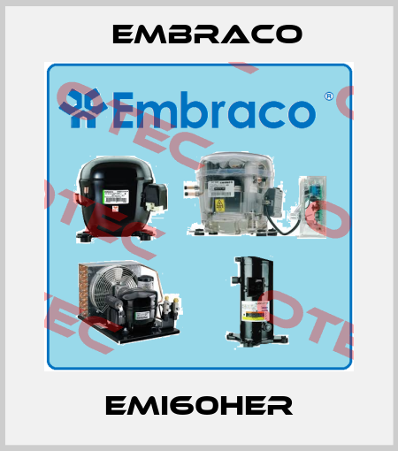 EMI60HER Embraco