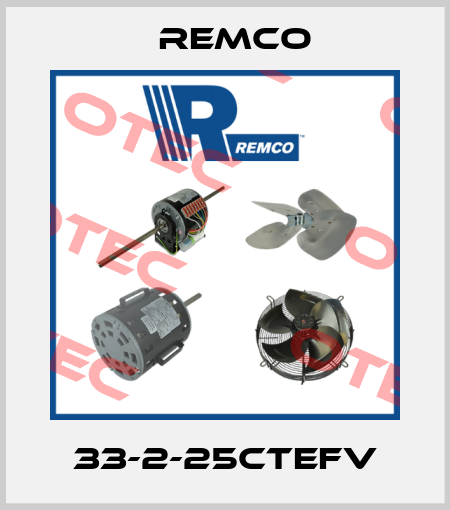 33-2-25CTEFV Remco