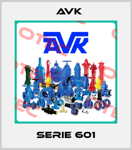 Serie 601 AVK