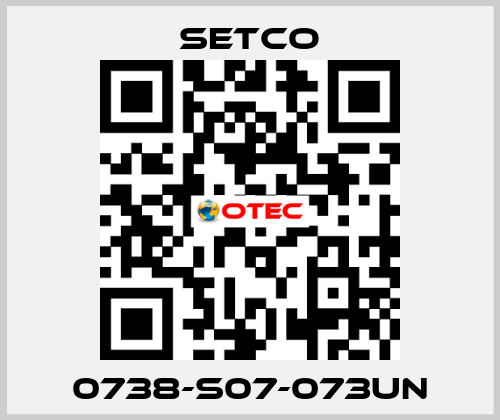 0738-S07-073UN SETCO
