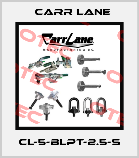 CL-5-BLPT-2.5-S Carr Lane