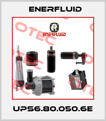 UPS6.80.050.6E Enerfluid