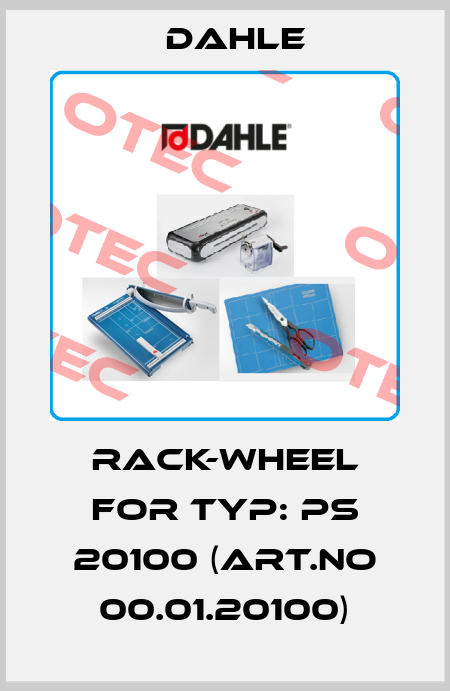 rack-wheel for Typ: PS 20100 (Art.No 00.01.20100) Dahle