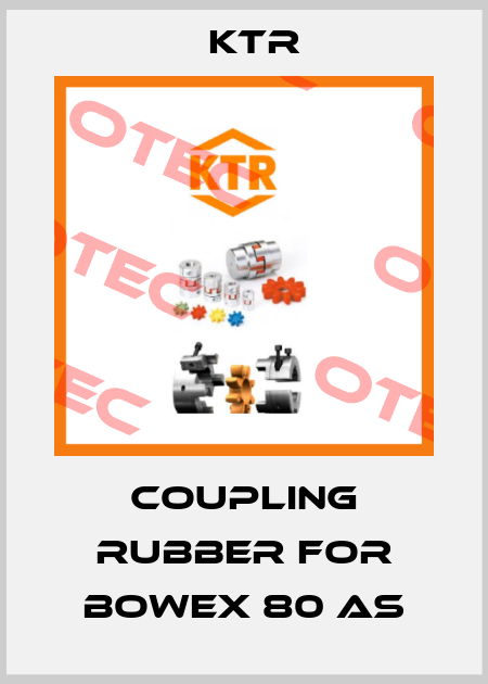 coupling rubber for Bowex 80 as KTR