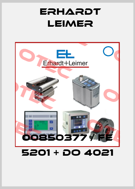 00850377 / FE 5201 + DO 4021 Erhardt Leimer