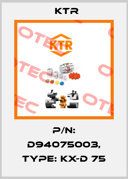 P/N: D94075003, Type: KX-D 75 KTR