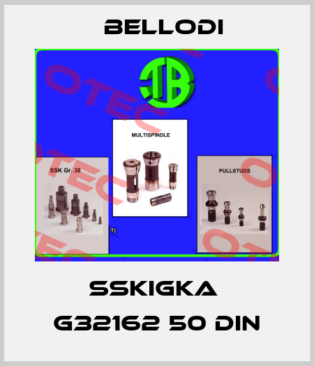 SSKIGKA  G32162 50 DIN Bellodi