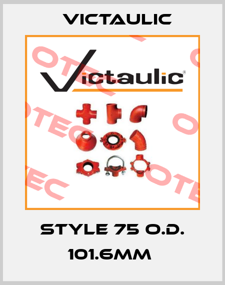 STYLE 75 O.D. 101.6MM  Victaulic