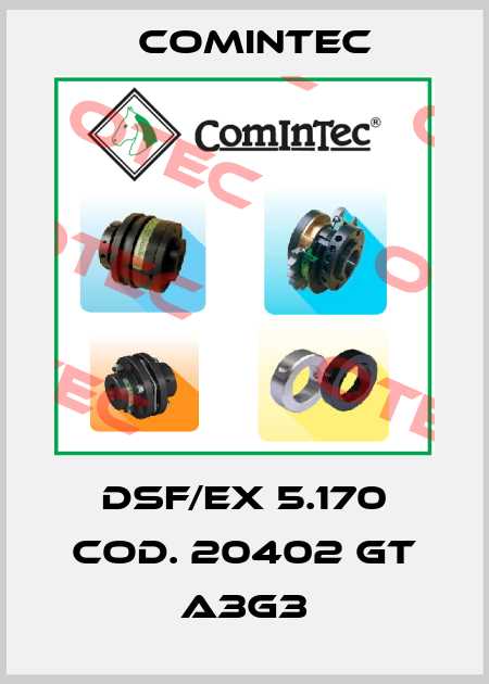 DSF/EX 5.170 COD. 20402 GT A3G3 Comintec