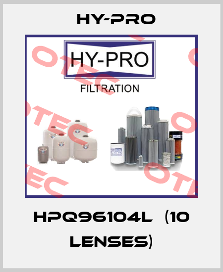 HPQ96104L  (10 lenses) HY-PRO