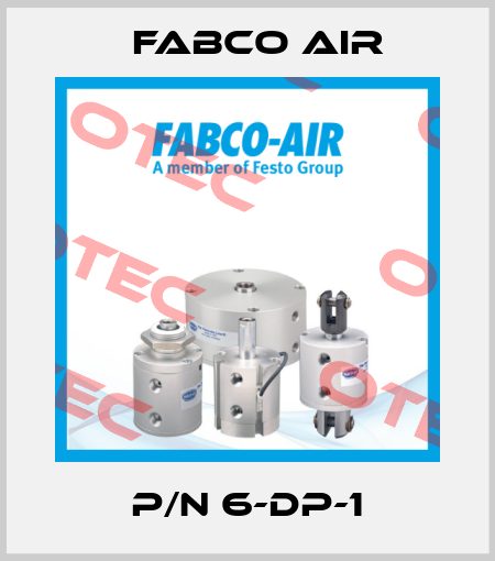 P/N 6-DP-1 Fabco Air