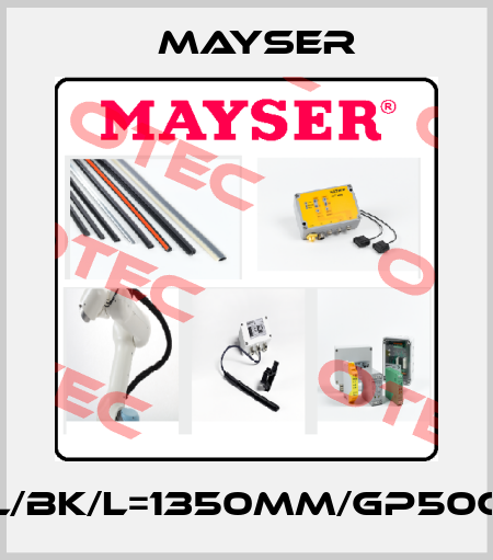 SL/BK/L=1350MM/GP50CR Mayser