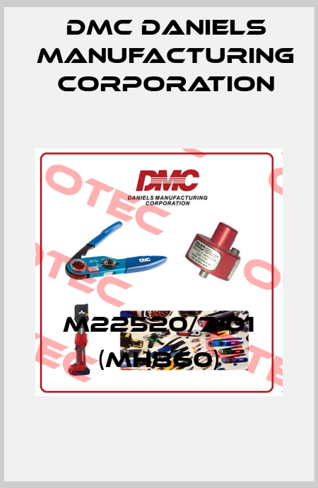 M22520/7-01 (MH860) Dmc Daniels Manufacturing Corporation