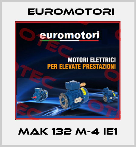 MAK 132 M-4 IE1 Euromotori