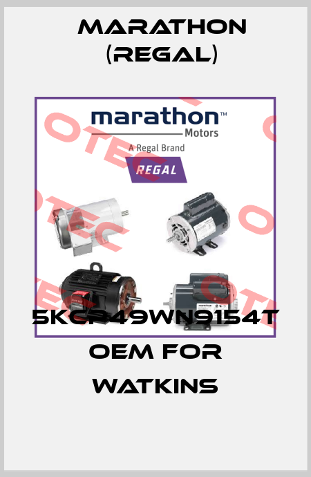 5KCP49WN9154T oem for Watkins Marathon (Regal)