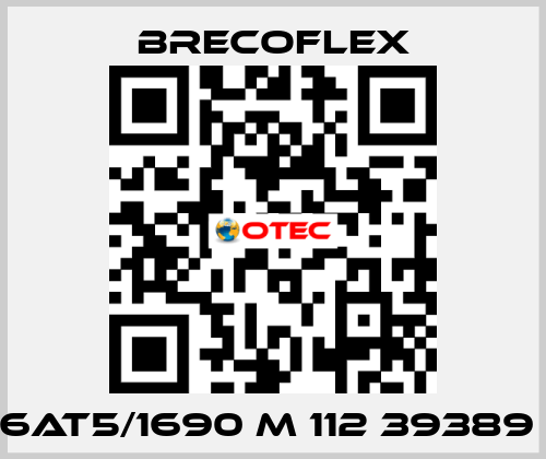  6AT5/1690 M 112 39389  Brecoflex