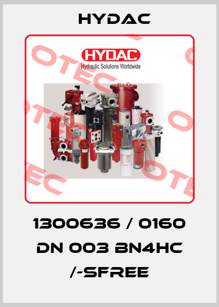 1300636 / 0160 DN 003 BN4HC /-SFREE Hydac
