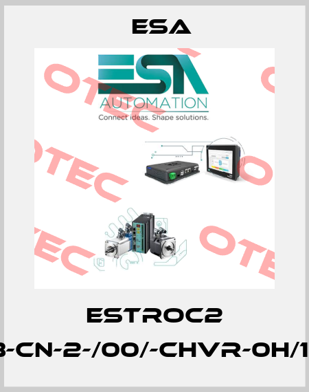 ESTROC2 S-01-05-03-CN-2-/00/-CHVR-0H/1-54E-//T//// Esa