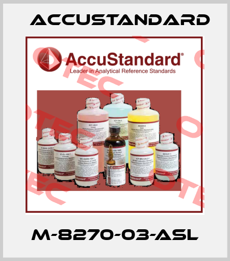 M-8270-03-ASL AccuStandard