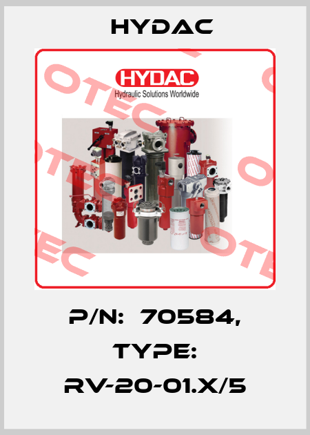P/N:  70584, Type: RV-20-01.X/5 Hydac