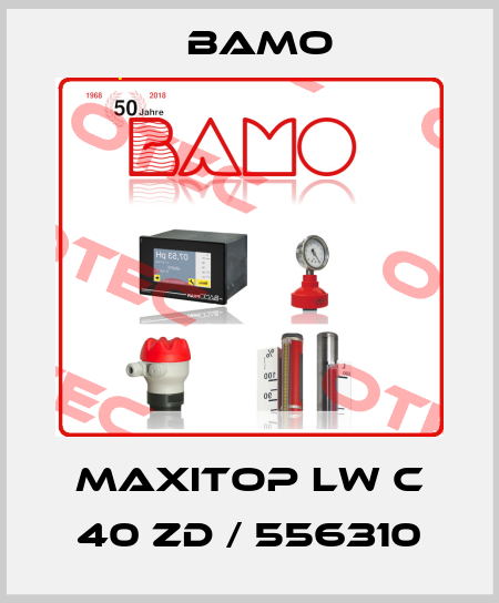 MAXITOP LW C 40 ZD / 556310 Bamo