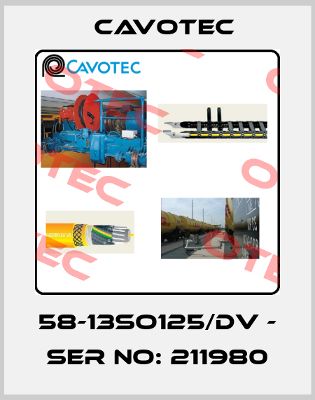 58-13SO125/DV - Ser No: 211980 Cavotec