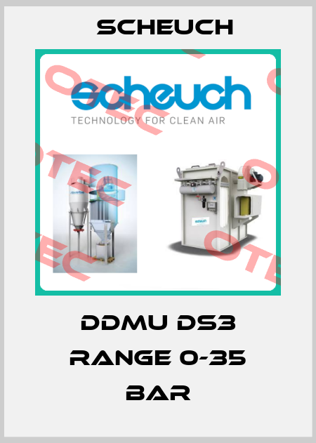 DDMU DS3 range 0-35 bar Scheuch