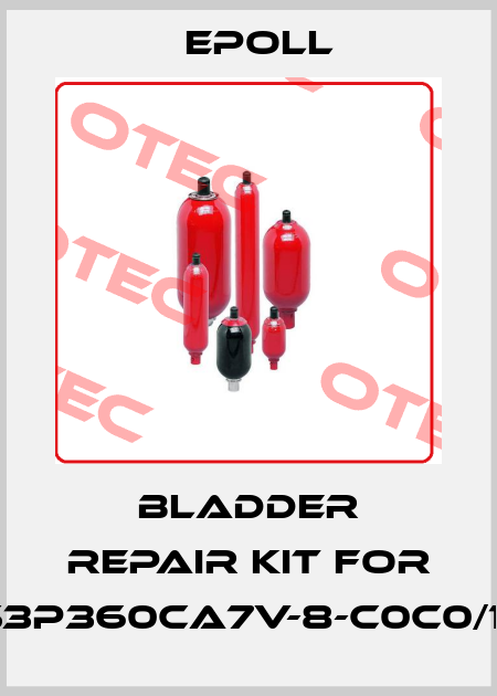 bladder repair kit for AS3P360CA7V-8-C0C0/100 Epoll
