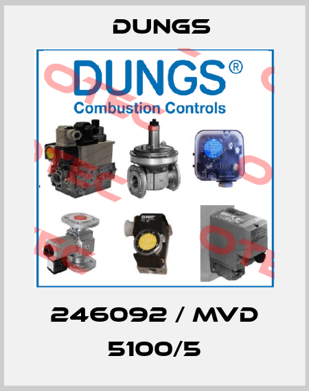 246092 / MVD 5100/5 Dungs
