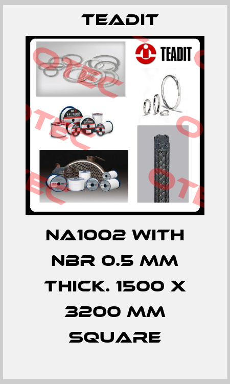NA1002 with NBR 0.5 mm thick. 1500 x 3200 mm square Teadit