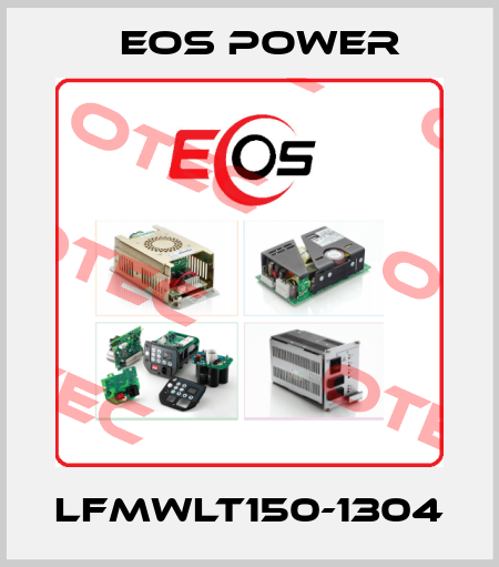 LFMWLT150-1304 EOS Power