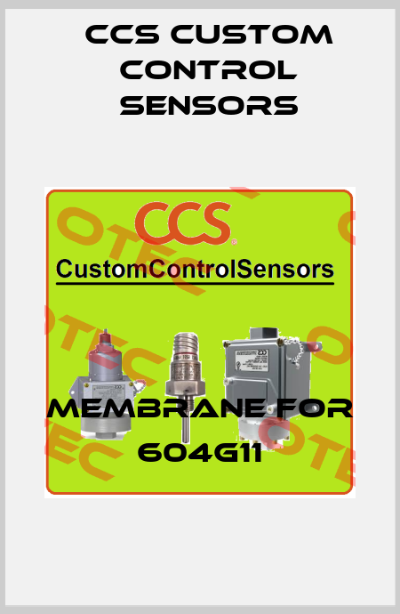 membrane for 604G11 CCS Custom Control Sensors
