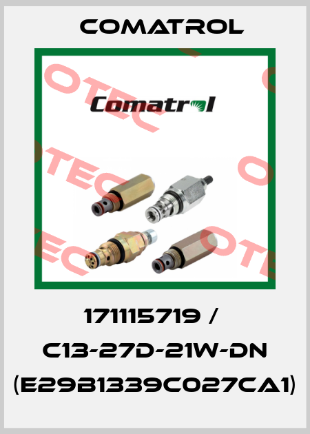 171115719 /  C13-27D-21W-DN (E29B1339C027CA1) Comatrol