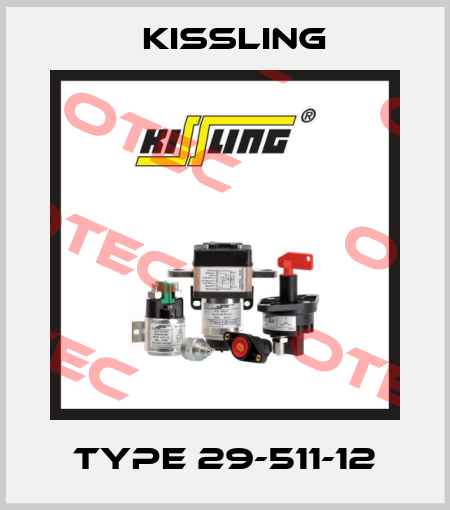 Type 29-511-12 Kissling