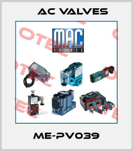 ME-PV039 МAC Valves
