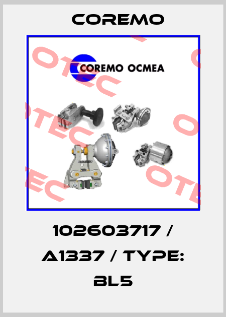 102603717 / A1337 / Type: BL5 Coremo