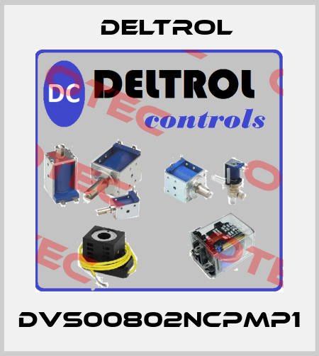 DVS00802NCPMP1 DELTROL