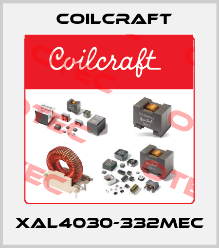 XAL4030-332MEC Coilcraft