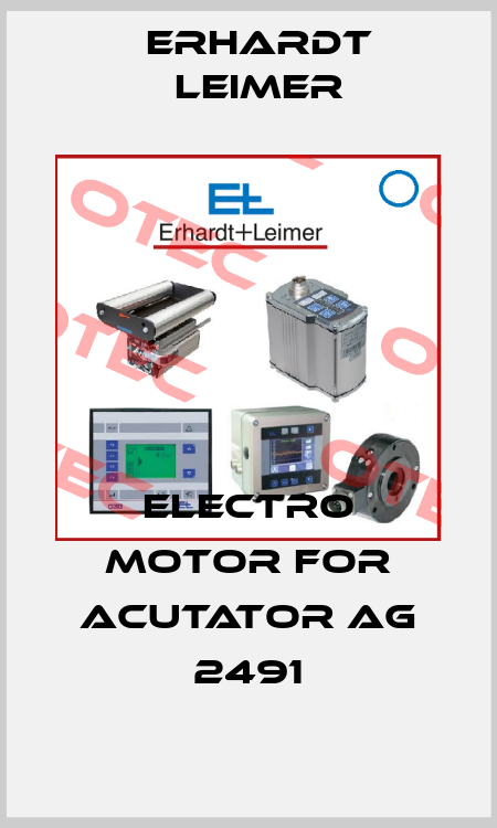 electro motor for acutator AG 2491 Erhardt Leimer