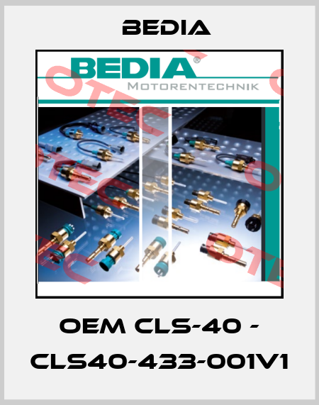 OEM CLS-40 - CLS40-433-001V1 Bedia