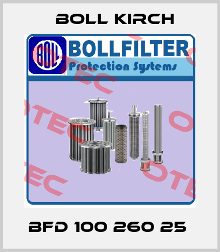  BFD 100 260 25  Boll Kirch