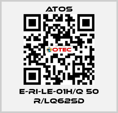 E-RI-LE-01H/Q 50 R/LQ62SD Atos