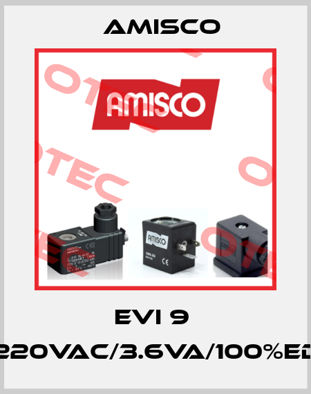 EVI 9  220VAC/3.6VA/100%ED Amisco