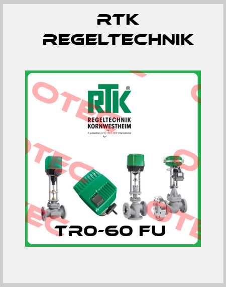TR0-60 FU  RTK Regeltechnik